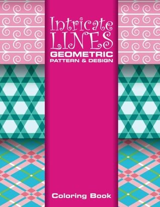 Read Online Intricate Lines Geometric Pattern & Design Coloring Book (Sacred Mandala Designs and Patterns Coloring Books for Adults) (Volume 77) - Lilt Kids Coloring Books file in ePub