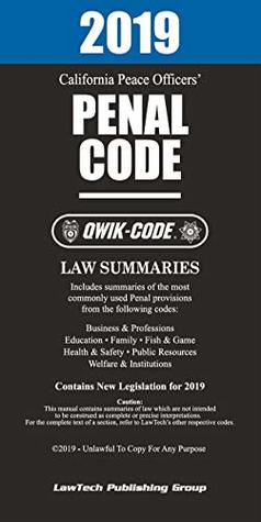 Read 2019 California Peace Officers' Penal Code QWIK-CODE - LawTech Publishing Group | ePub