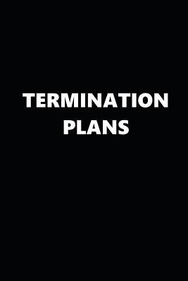 Read Online 2019 Daily Planner Termination Plans Black White 384 Pages: 2019 Planners Calendars Organizers Datebooks Appointment Books Agendas -  | PDF