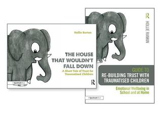 Full Download Re-Building Trust with Traumatised Children & the House That Wouldn't Fall Down - Hollie Rankin | PDF