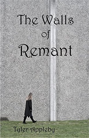 Download The Walls of Remant (Ten Kingdoms Trilogy Book 1) - Tyler Appleby file in PDF