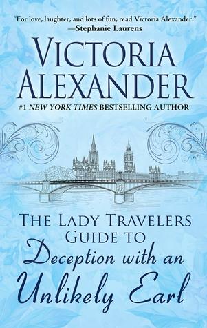 Read Online The Lady Travelers Guide to Deception with an Unlikely Earl - Victoria Alexander | PDF