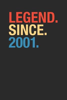 Read Online Legend Since 2001: Blank Lined Notebook / Journal (6 X 9 -120 Pages) - Birthday Gift Idea - Legend Publishing file in PDF