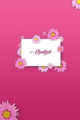 Download Khadijah: Matte Softcover Paperback, 6 X 9 Inch Personalized Notebook Journal with 120 Blank Lined Pages Gift for Girls Teens Women - file in ePub