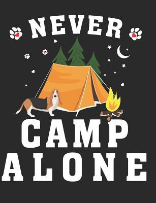 Read Never Camp Alone: Basset Hound Dog School Notebook 100 Pages Wide Ruled Paper -  file in ePub