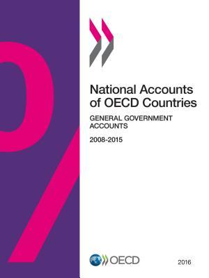 Full Download National Accounts of OECD Countries, General Government Accounts 2016 - Organisation for Economic Co-operation and Development file in PDF