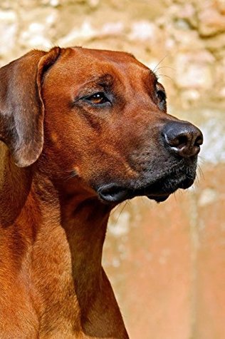 Read Rhodesian Ridgeback Sitting Quietly Journal: Take Notes, Write Down Memories in this 150 Page Lined Journal -  | ePub
