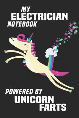 Read My Electrician Notebook Powered By Unicorn Farts: Blank Lined Notebook Journal Gift Idea - Unikoo Publishing | ePub