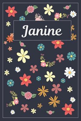 Read Online Janine: Lined Writing Notebook with Personalized Name 120 Pages 6x9 Flowers -  | PDF