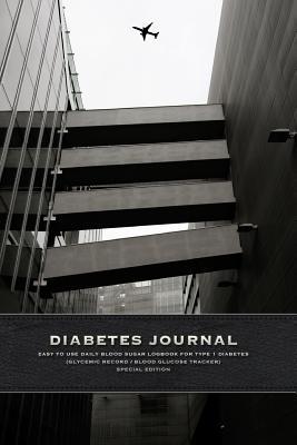 Read Online Diabetes Journal - Easy to Use Daily Blood Sugar Logbook for Type 1 Diabetes (Glycemic Record / Blood Glucose Tracker) Special Edition - Retro Kid Supply Co | ePub