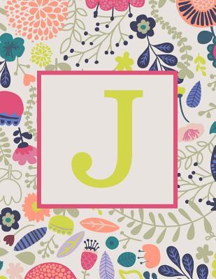 Read J: Monogram Initial Big Notebook-Blank Wide Ruled Lined Paper-Whimsical Colorful Floral-500 Pages 8.5 x 11 -  | ePub