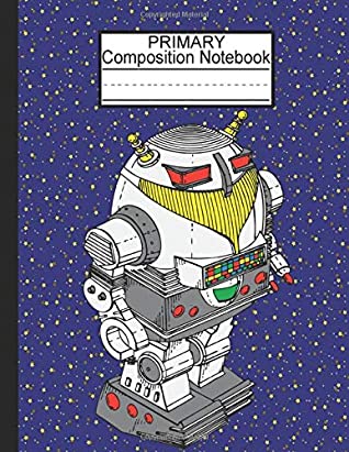 Read Online Primary Composition Notebook: Dotted Midline Notebook For Boys With Space to Write and Draw/Primary Composition Notebook Story Paper Journal/Grade  Write/Early Childhood to Kindergarten! (# 6) -  file in ePub