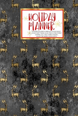 Read Holiday Planner: Red Gothic Christmas Thanksgiving Calendar Holiday Guide Budget Black Friday Cyber Monday Receipt Keeper Shopping List Meal Planner Event Tracker Christmas Card Address Women Wife Mom Gift -  | PDF