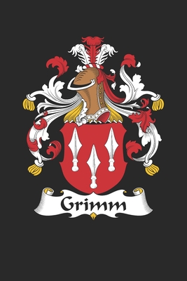 Read Online Grimm: Grimm Coat of Arms and Family Crest Notebook Journal (6 x 9 - 100 pages) - Grimm Family file in PDF