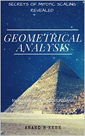 Download Geometrical Analysis: Innovative way of chart Analysis - Anand Kene | ePub