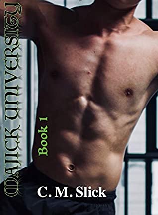 Download Majick University v.1 (The University Series) - C. M. Slick file in PDF